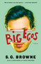 Big Egos by S.G. Browne, 9781476711676