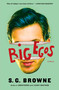 Big Egos by S.G. Browne, 9781476711676