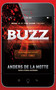 Buzz (A Thriller) by Anders de la Motte, 9781476712918