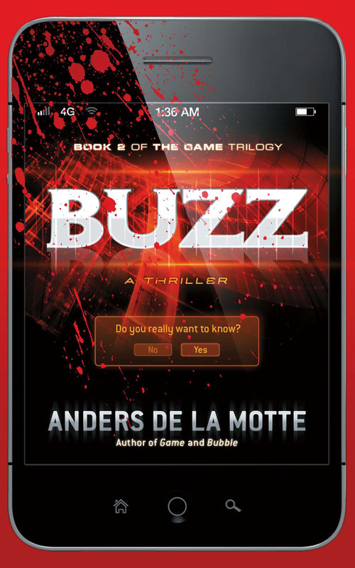 Buzz (A Thriller) by Anders de la Motte, 9781476712918