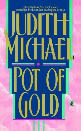 Pot of Gold by Judith Michael, 9781476715377