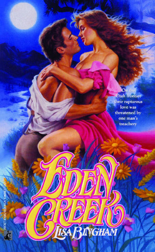 Eden Creek by Lisa Bingham, 9781476715759