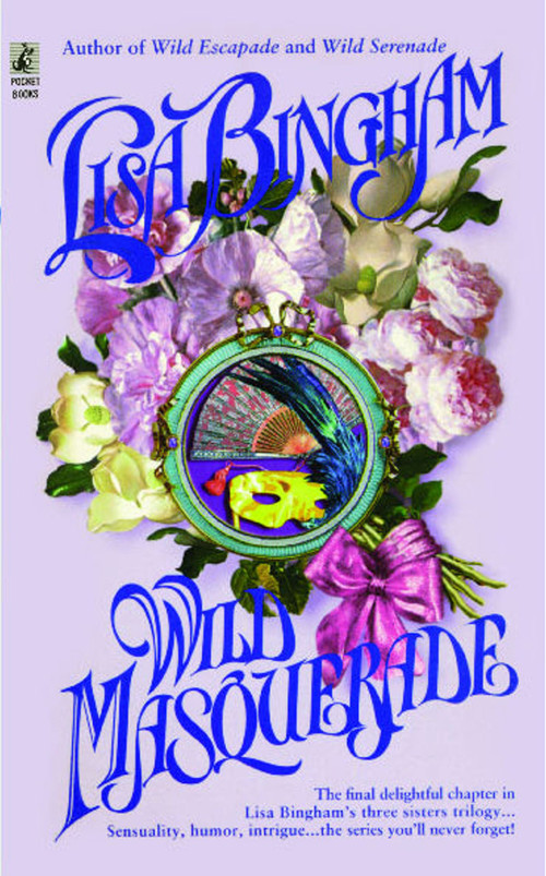 Wild Masquerade by Lisa Bingham, 9781476715957