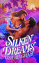 Silken Dreams by Lisa Bingham, 9781476715971