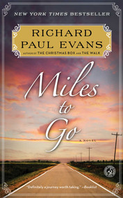 Miles to Go - 9781476718637 by Richard Paul Evans, 9781476718637