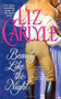 Beauty Like The Night by Liz Carlyle, 9781476726946