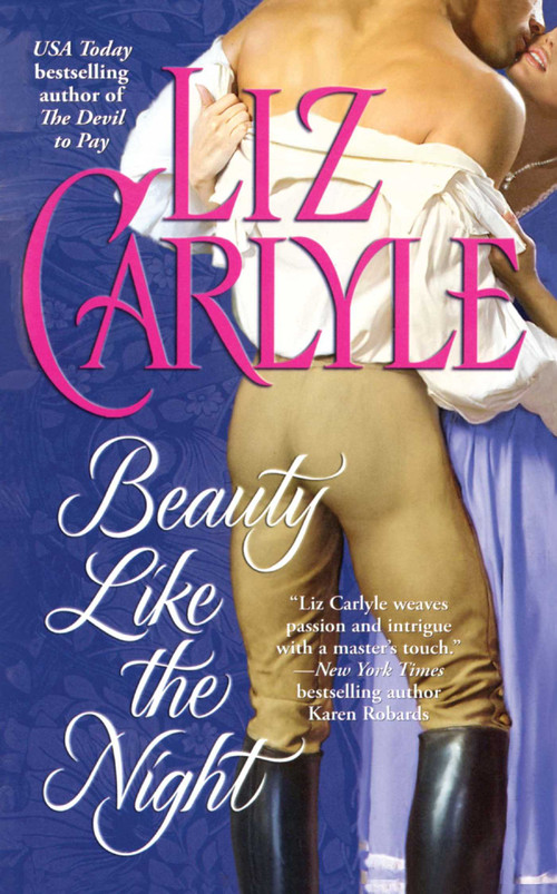 Beauty Like The Night by Liz Carlyle, 9781476726946