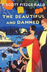 The Beautiful and Damned - 9781476733425 by F. Scott Fitzgerald, 9781476733425