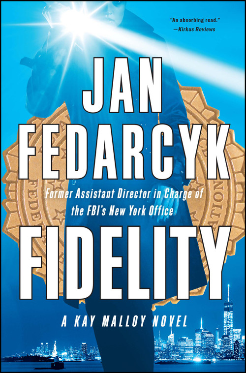Fidelity by Jan Fedarcyk, 9781476733883