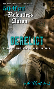Derelict - 9781476734842 by Relentless Aaron, 50 Cent, 9781476734842