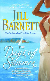 The Days of Summer by Jill Barnett, 9781476738840
