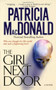 The Girl Next Door (A Novel) - 9781476738918 by Patricia MacDonald, 9781476738918