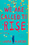 We Are Called to Rise (A Novel) - 9781476738970 by Laura McBride, 9781476738970