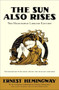 The Sun Also Rises (The Hemingway Library Edition) by Ernest Hemingway, 9781476739953
