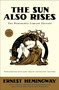 The Sun Also Rises (The Hemingway Library Edition) by Ernest Hemingway, 9781476739953
