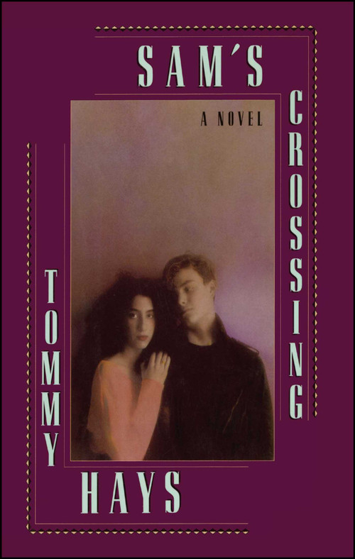 Sam's Crossing by Tommy Hays, 9781476740164