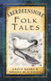 Aberdeenshire Folk Tales by Grace Banks, Sheena Blackhall, 9780752497587