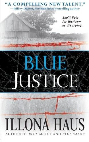 Blue Justice by Illona Haus, 9781476746210