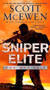 Sniper Elite: One-Way Trip (A Novel) by Scott McEwen, Thomas Koloniar, 9781476746692