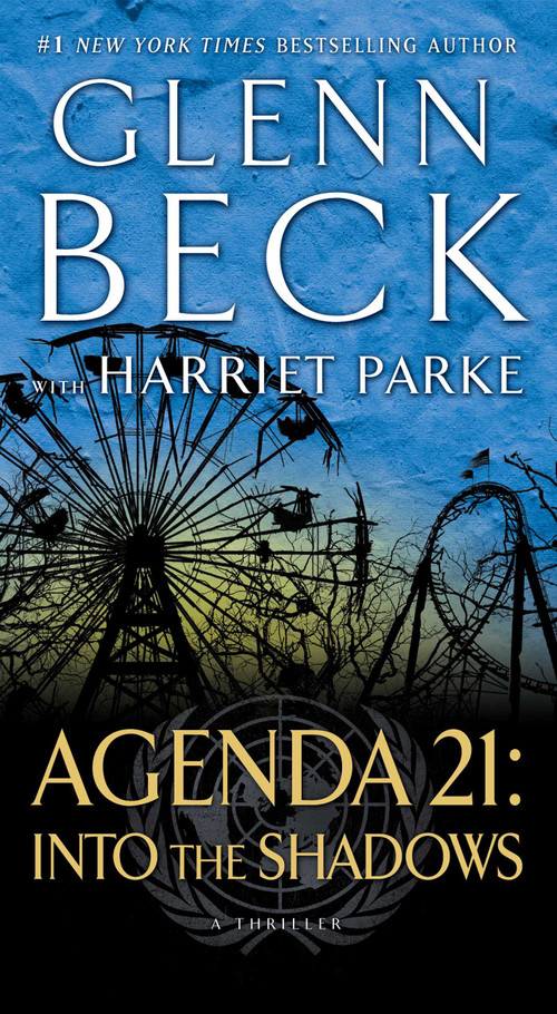 Agenda 21: Into the Shadows by Glenn Beck, 9781476746845