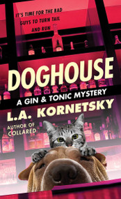 Doghouse by L. A. Kornetsky, 9781476750040
