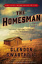 The Homesman (A Novel) by Glendon Swarthout, 9781476754260