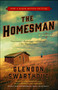 The Homesman (A Novel) by Glendon Swarthout, 9781476754260