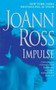 Impulse - 9781476754628 by JoAnn Ross, 9781476754628