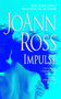 Impulse - 9781476754628 by JoAnn Ross, 9781476754628