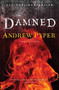 The Damned (A Novel) by Andrew Pyper, 9781476755120