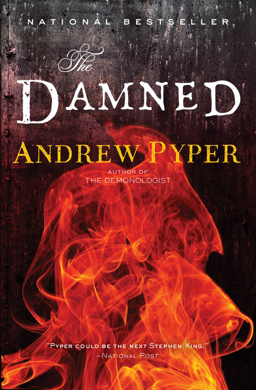 The Damned (A Novel) by Andrew Pyper, 9781476755120