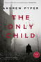 The Only Child (A Novel) - 9781476755328 by Andrew Pyper, 9781476755328