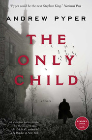 The Only Child (A Novel) - 9781476755328 by Andrew Pyper, 9781476755328