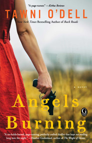 Angels Burning by Tawni O'Dell, 9781476755953