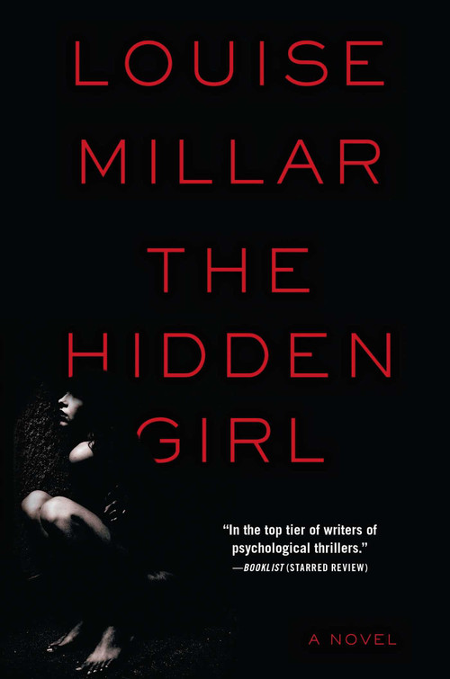 The Hidden Girl (A Novel) by Louise Millar, 9781476760094