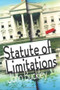 Statute of Limitations (A Novel) by John Montgomery Buckley, 9781476766850