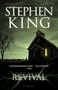 Revival (A Novel) by Stephen King, 9781476770390