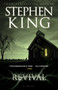 Revival (A Novel) by Stephen King, 9781476770390