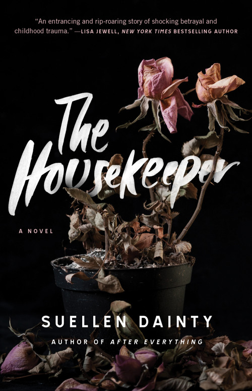 The Housekeeper (A Novel) by Suellen Dainty, 9781476771403