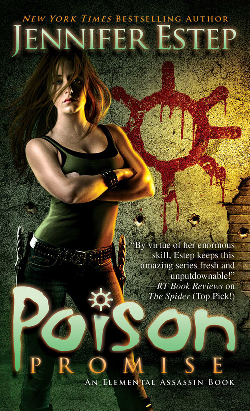 Poison Promise by Jennifer Estep, 9781476771502