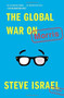 The Global War on Morris (A Novel) by Steve Israel, 9781476772240