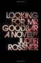 Looking for Mr. Goodbar by Judith Rossner, 9781476774725