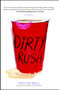 Dirty Rush by Taylor Bell, 9781476775289