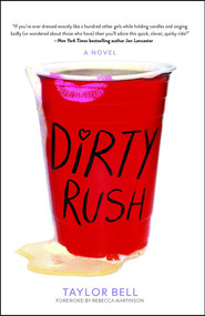 Dirty Rush by Taylor Bell, 9781476775289