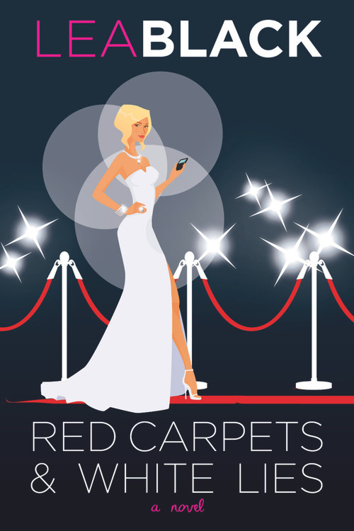 Red Carpets & White Lies (A Novel) by , 9780825307485