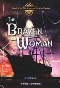 The Brazen Woman by Anne Gross, 9780825308802