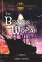 The Brazen Woman by Anne Gross, 9780825308802