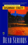 Dead Serious by Susannah Stacey, 9781476777481