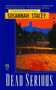 Dead Serious by Susannah Stacey, 9781476777481