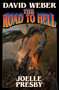 The Road to Hell - 9781476780672 by David Weber, Joelle Presby, 9781476780672